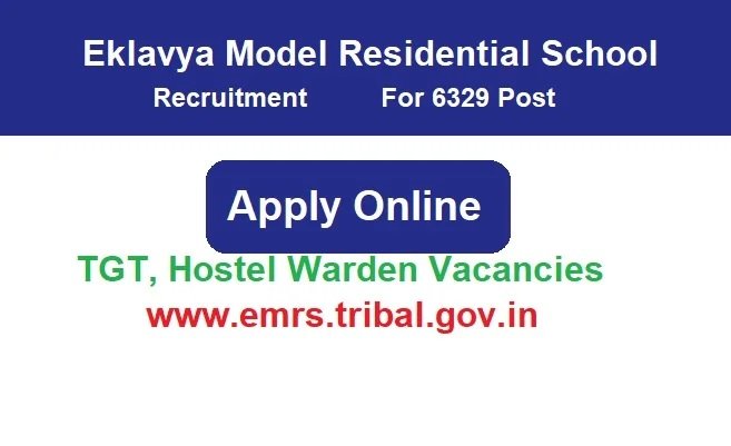 Eklavya Model Residential School Recruitment 2024