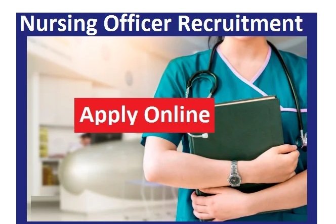 Nursing Officer Recruitment 2024