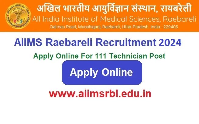 AIIMS Raebareli Recruitment 2024