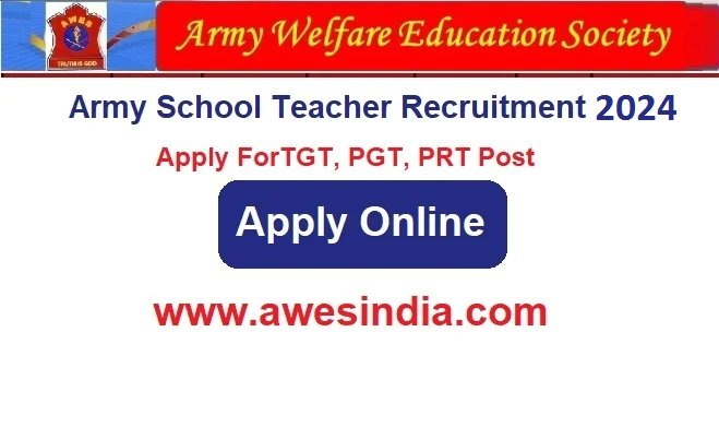 AWES Army School Teacher Recruitment 2024