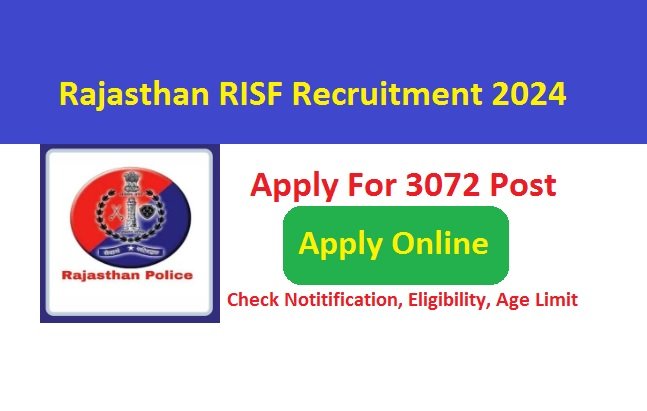 Rajasthan RISF Recruitment 2024