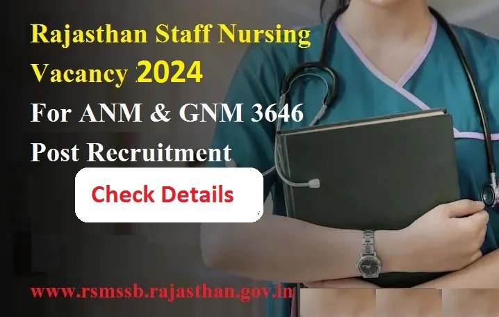 Rajasthan Staff Nursing Vacancy 2024