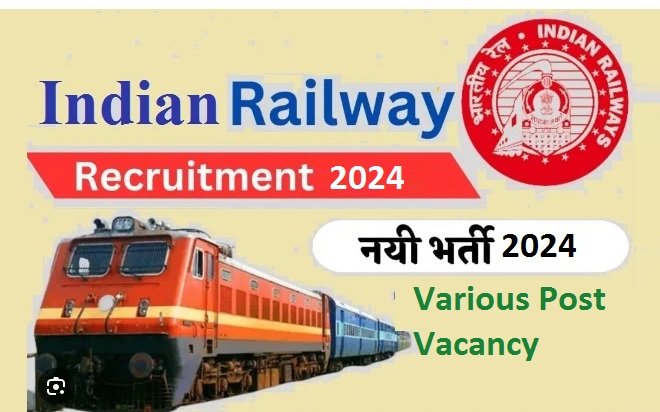 Indian Railway Recruitment 2024 