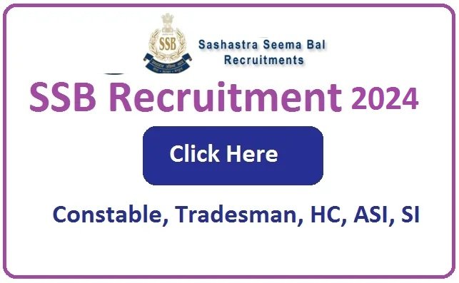 SSB Recruitment 2024