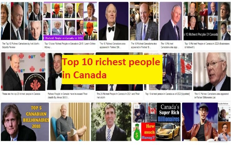 Top 10 richest people in Canada