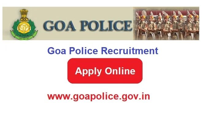 Goa Police Recruitment 2024