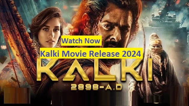 Kalki Movie Release Date 2024