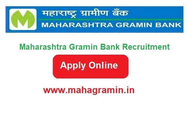 Maharashtra Gramin Bank Recruitment 2024