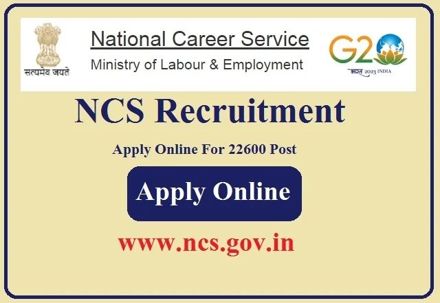 NCS Recruitment 2024