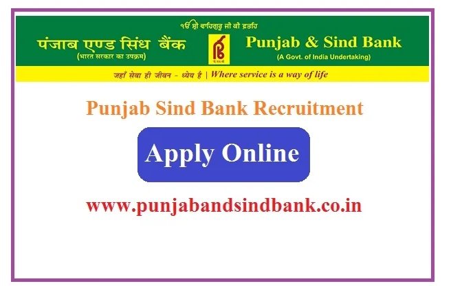 Punjab and Sind Bank Recruitment 2024