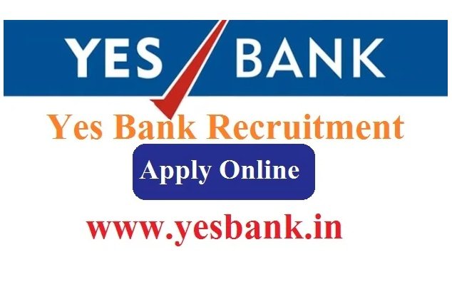 Yes Bank Recruitment 2024