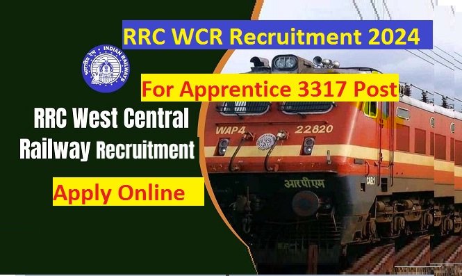 West Central Railway Apprentice Recruitment 2024 Apply Online